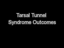 Tarsal Tunnel Syndrome Outcomes