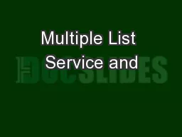 Multiple List Service and