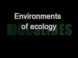 Environments of ecology