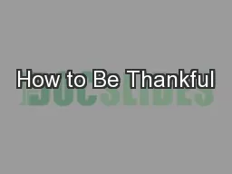 How to Be Thankful