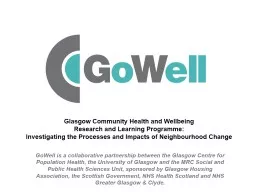 GoWell is a collaborative partnership between the Glasgow C