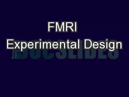 FMRI Experimental Design