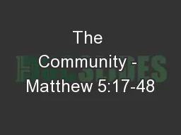 The Community - Matthew 5:17-48