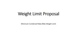 Weight Limit Proposal