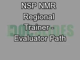 NSP NMR Regional Trainer - Evaluator Path