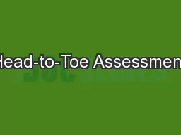 Head-to-Toe Assessment