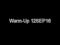 Warm-Up 12SEP16