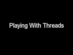 Playing With Threads