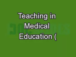 Teaching in Medical Education (