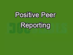 Positive Peer Reporting & Tootling to Promote Generaliz