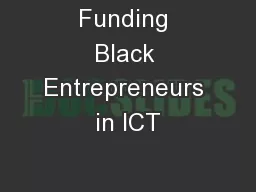 Funding Black Entrepreneurs in ICT