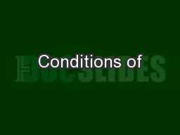 Conditions of