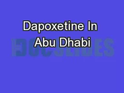 Dapoxetine In Abu Dhabi