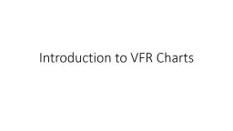 Introduction to VFR Charts