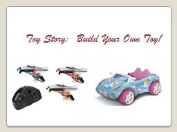 Toy Story:  Build Your Own Toy!
