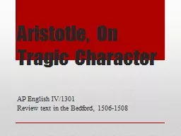 Aristotle, On Tragic Character