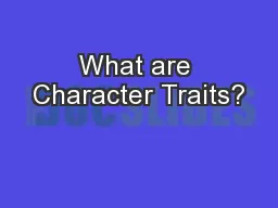 What are Character Traits?