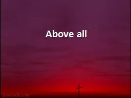 Above all