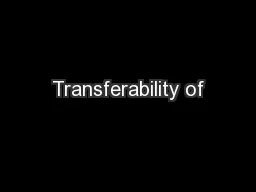 Transferability of