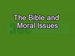 The Bible and Moral Issues