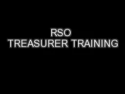 RSO TREASURER TRAINING