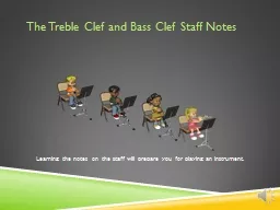 The Treble Clef and Bass Clef Staff Notes