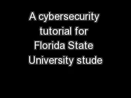 A cybersecurity tutorial for Florida State University stude