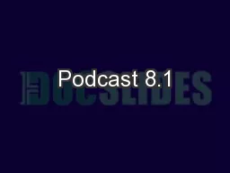 Podcast 8.1