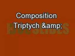 Composition Triptych &