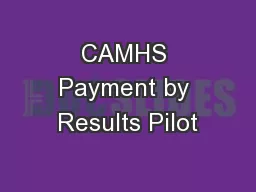 CAMHS Payment by Results Pilot