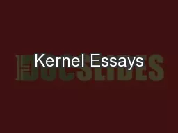Kernel Essays