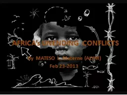 AFRICA’s UNENDING  CONFLICTS