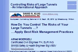 1 Controlling Risks of Large Tunnels