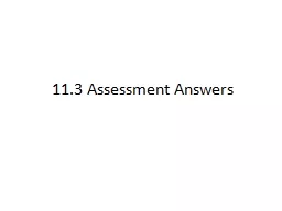 11.3 Assessment Answers