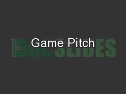 Game Pitch