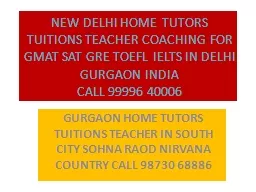 NEW DELHI HOME TUTORS TUITIONS TEACHER COACHING FOR GMAT SA