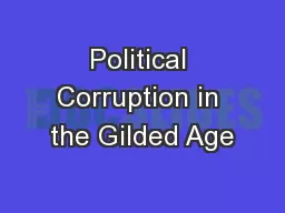 Political Corruption in the Gilded Age