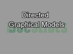 Directed Graphical Models