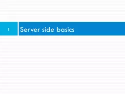 Server side basics