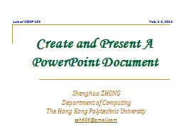 Create and Present A PowerPoint Document
