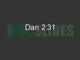 Dan 2:31