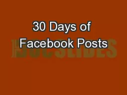 30 Days of Facebook Posts