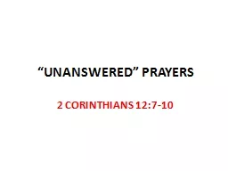 “UNANSWERED” PRAYERS