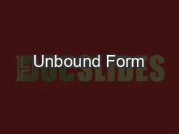 Unbound Form