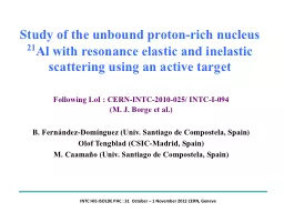 Study of the unbound proton-rich nucleus