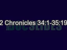 2 Chronicles 34:1-35:19