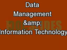 Data Management & Information Technology