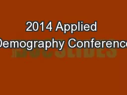 2014 Applied Demography Conference