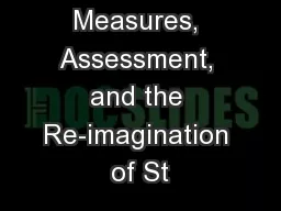 Multiple Measures, Assessment, and the Re-imagination of St