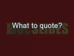 What to quote?